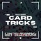 Card Tricks - GEEZYDUBZ lyrics