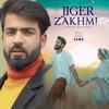 Jiger Zakhmi - Single