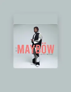Mayböw을(를) 듣고, 뮤직 비디오를 보고, 약력을 읽고, 투어 일정 등을 확인하세요!