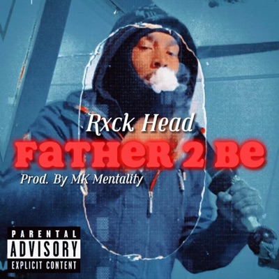 Father 2 Be - Single