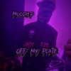 Off My Plate - Single