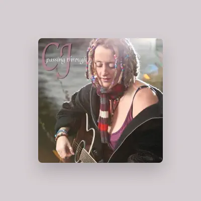 Listen to C. J., watch music videos, read bio, see tour dates & more!