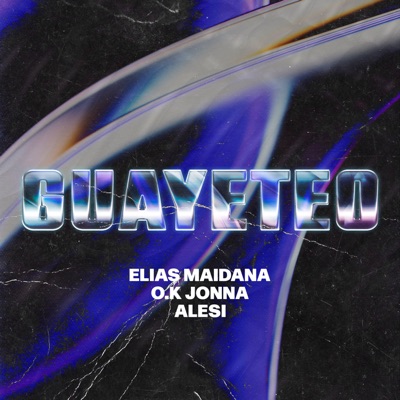 Guayeteo (feat. Alesi & O.k Jonna) - Single