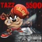 King Von - Tazz 5500 lyrics