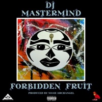Forbidden Fruit - Single - DJ Mastermind
