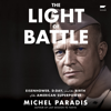 The Light of Battle - Michel Paradis