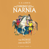 The Horse and His Boy - C. S. Lewis