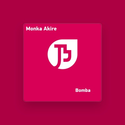 Listen to Monka Akire, watch music videos, read bio, see tour dates & more!