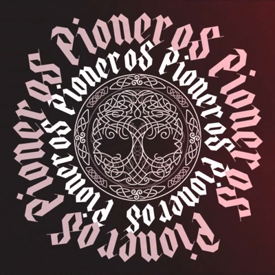 Pioneros (feat. Ryan Iscariote, Zachee Juarez & Tony Favs) - EP
