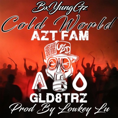 Cold World (feat. Pro Knows Music, Kin, Tha Truth, Learic, 13aDLucK, Breez & Lowkey Lu) - Single