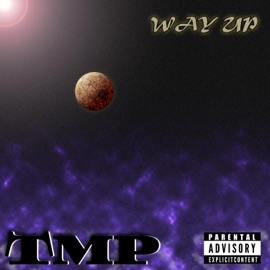 Way Up TMP