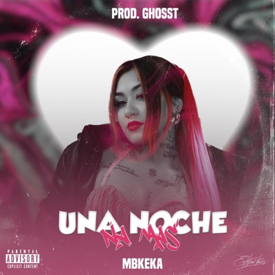Una Noche Na Mas - Single