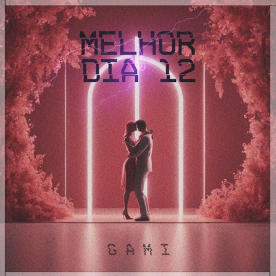 Melhor Dia 12 - Single