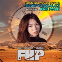 When Will You Come Back (feat. Jonie Maris) [Jonie Maris Vocal Mix] - Single - Elvis Gonzalez