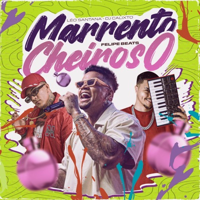 Marrento, Cheiroso - Single