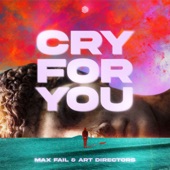 Cry For You artwork