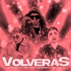 Volveras by Andrehbred, Bayriton, Jairo Vera, Nysix Music iTunes Track 1