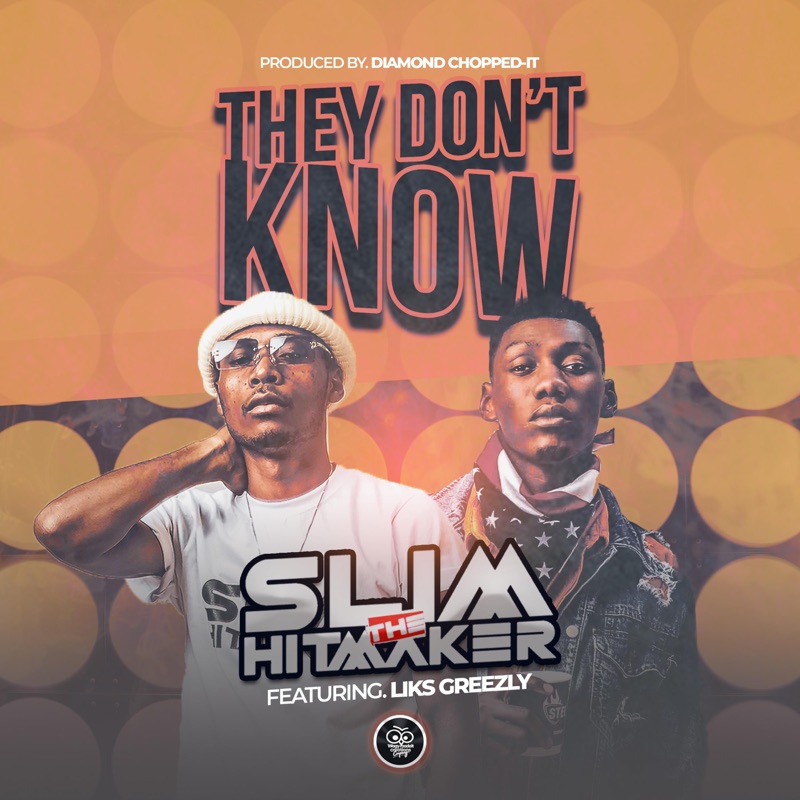 They Dont Know (feat. Liks Greezly) - Single