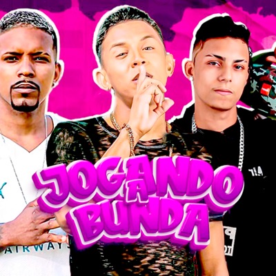 Jogando a Bunda - Single