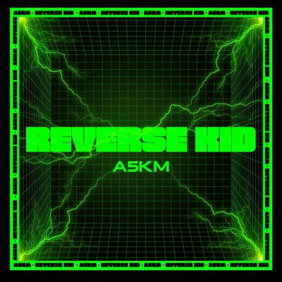Reverse Kid - Single