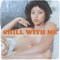 Chill With Me (feat. Wiz Khalifa & Larry June) - Sledgren lyrics