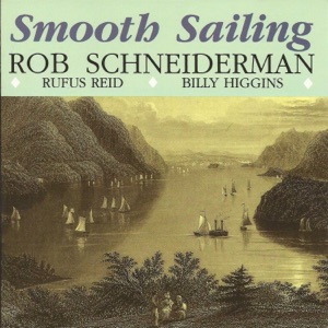 Smooth Sailing (feat. Billy Higgins & Rufus Reid)