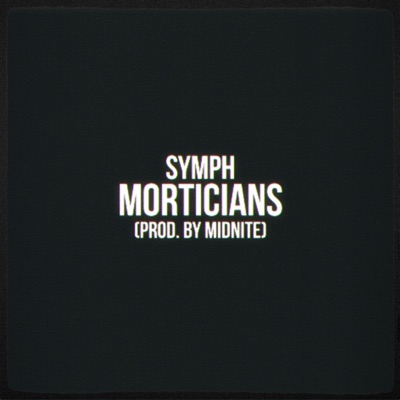 Morticians - Single