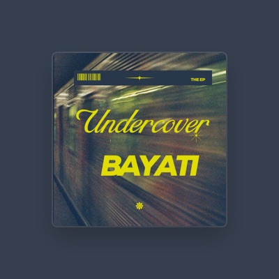 Listen to Bayati, watch music videos, read bio, see tour dates & more!