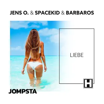 Liebe - Single by Jens O., Spacekid & Barbaros album reviews, ratings, credits