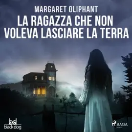 La ragazza che non voleva lasciare la terra
