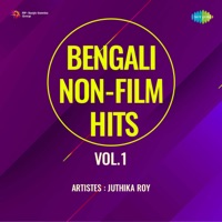 Bengali Non - Film Hits, Vol. 1 - Juthika Roy