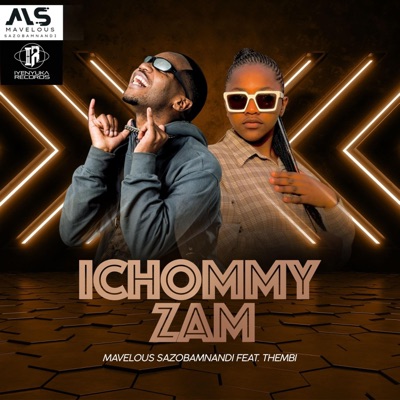IChommy Zam (feat. Thembi) - Single