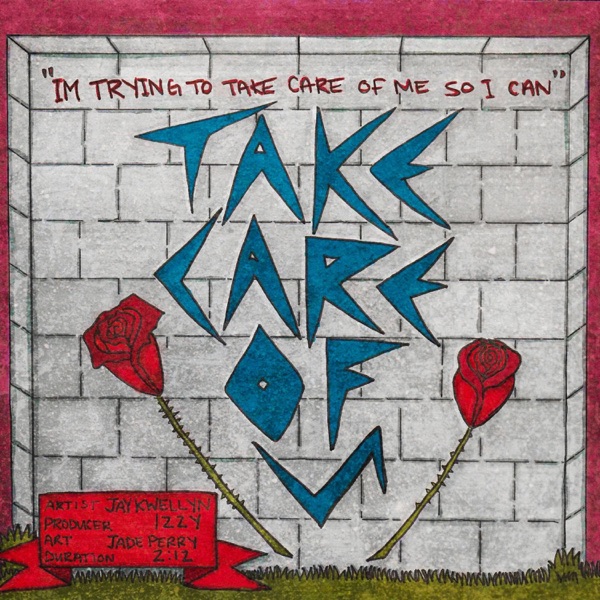 Take Care of You