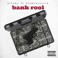 gtbaby bankroll (feat. Gle Money Josh) [remix] - Single - gtbaby