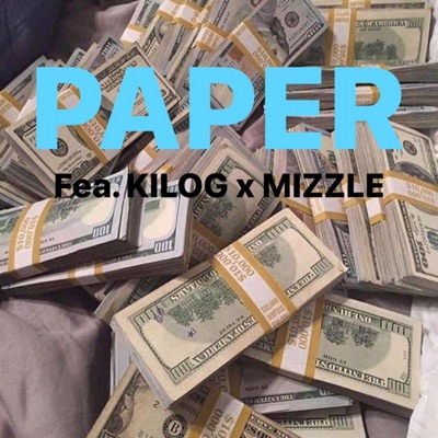 PAPER (feat. Mizzle2x) - Single