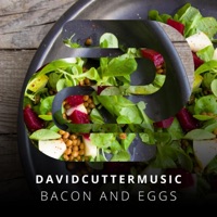 Bacon and Eggs - Single - David Cutter Music