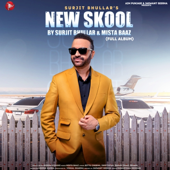 New Skool - EP - Surjit Bhullar & Sudesh Kumari