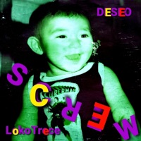 DESEO - Single - Loko Trece