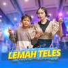 Lemah Teles (feat. Fire Amanda) - Single