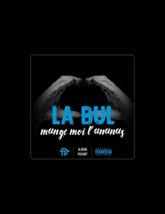Listen to La Bul, watch music videos, read bio, see tour dates & more!