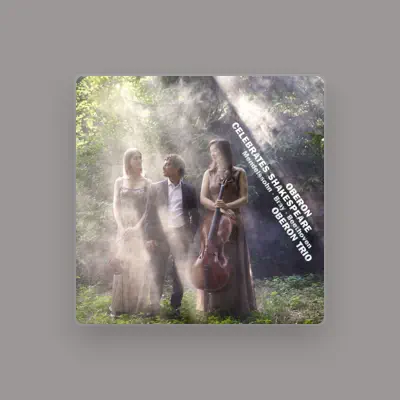 Listen to Oberon Trio, watch music videos, read bio, see tour dates & more!