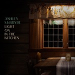 Ashley McBryde - Light On In The Kitchen