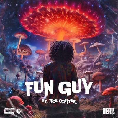 Fun Guy (feat. Ace Carter) - Single
