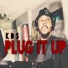 Plug It Up - Single