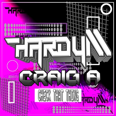 Check That Thing (feat. Craig a) [Radio Edit] [Radio Edit] - Single