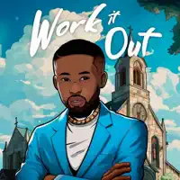 Work It Out — MarQuez Curtis