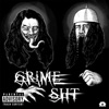 GRiME SHT - Single