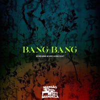 Bang Bang (feat. MC GUUH AGUIAR) - Single - DJ MT7, DJ Sena & MC Capuz