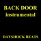 Backdoor - Dayshock Beats lyrics