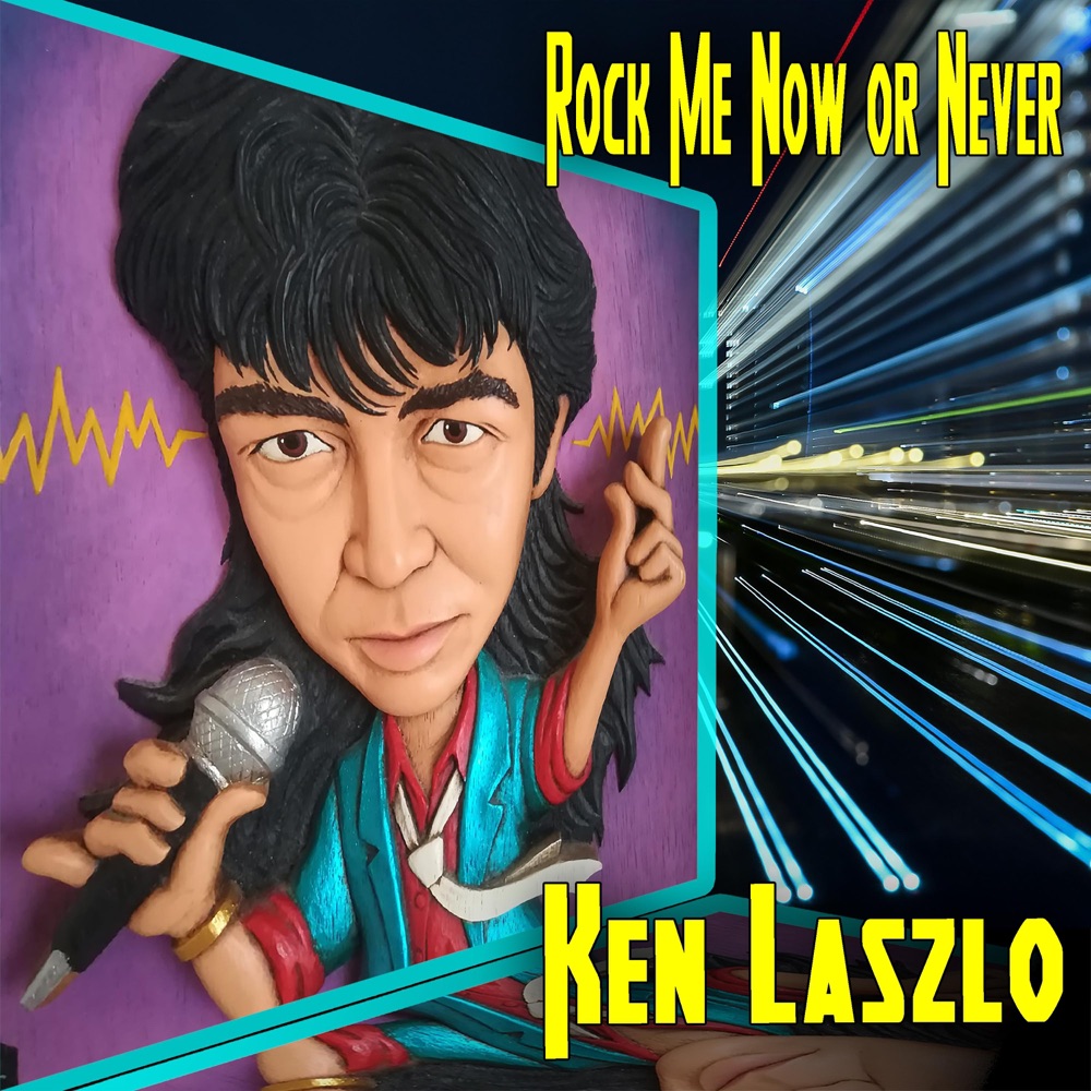 Обложка альбома «Rock Me Now Or Never - Single» — Ken Laszlo